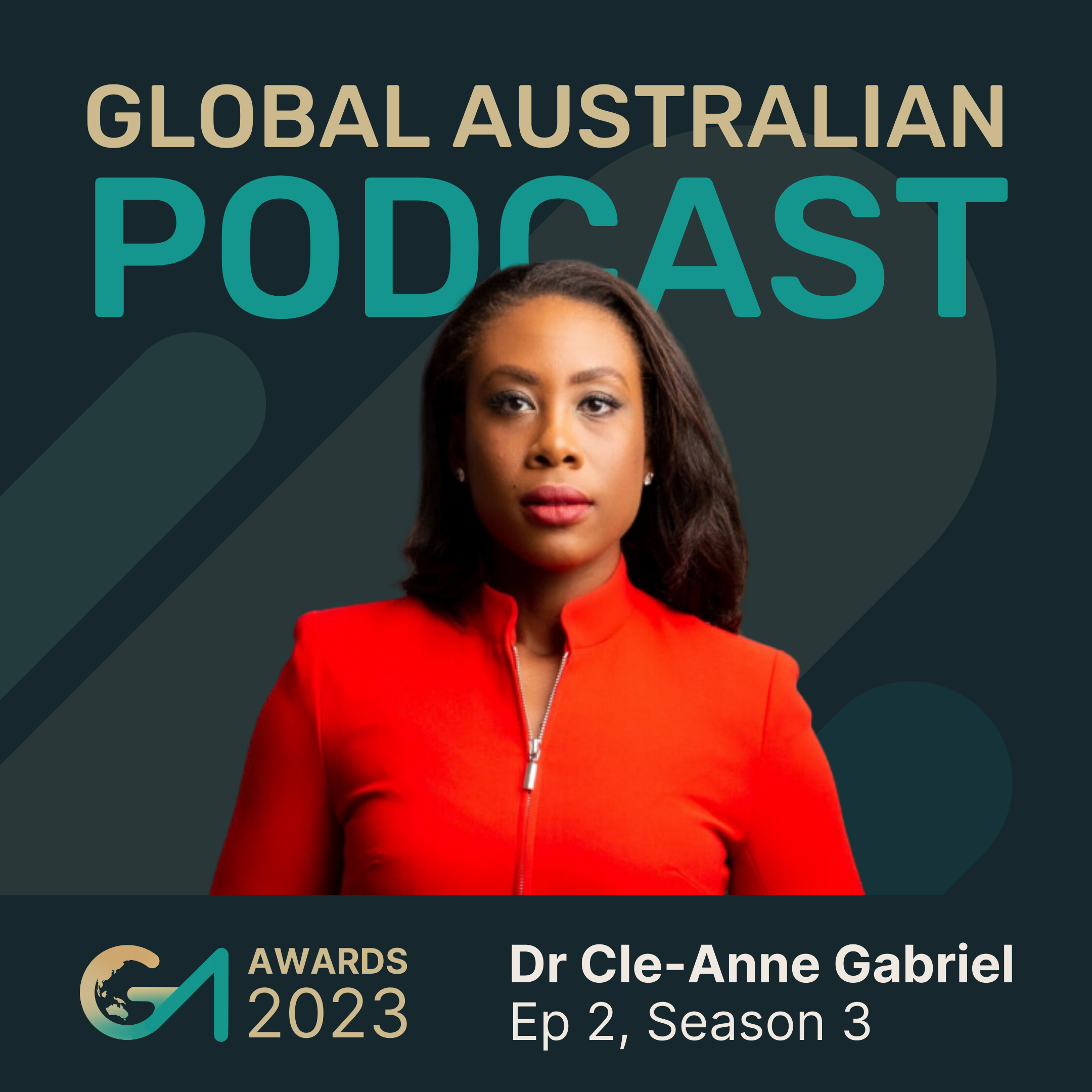 2023 GameChangers EP2: Dr Cle-Anne Gabriel